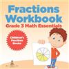 Baby Professor Fractions Workbook Grade 3 Math Essentials (Tascabile)