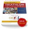Pose Tech Corp The Pose Method of Triathlon Techniques: A New Paradigm in Triathlon