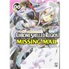 GP Manga Chrome Shelled Regios. Missing Mail (Vol. 6)