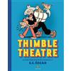 FANTAGRAPHICS Thimble Theatre & the Pre-Popeye Comics of E. C. Segar: Revised and Expanded