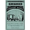 READ BOOKS Strong Drink and Tobacco Smoke - The Structure, Growth, and Uses of Malt, Hops, Yeast, and Tobacco