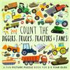 Webber Books Count the Diggers, Trucks, Tractors & Tanks!: A Fun Picture Puzzle Book for 2-5 Year Olds