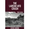 CreateSpace Independent Publishing Platf The Laredo UFO Crash