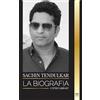United Library Sachin Tendulkar: La biografía del capitán del equipo nacional de cricket de la India y sus logros