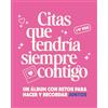 Gela Editions Citas Que Tendría Siempre Contigo: Un Álbum con Retos para Hacer y Recordar Juntos
