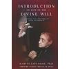 Queen of Peace Media Introduction to Life in the Divine Will: Through the Writings of Luisa Piccarreta
