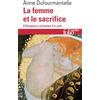 Folio La femme et le sacrifice: D'Antigone à la femme d'à côté