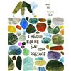 Editions de la Pastèque Chaque roche sur ton passage