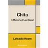 Aeterna Chita: A Memory of Last Island.