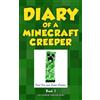 Pixel Kid Publishing Diary of a Minecraft Creeper Book 1: Creeper Life (An Unofficial Minecraft Story)