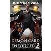 Capital Station Books Demon Card Enforcer 2: A Deck-Building LitRPG