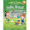 Kids World Press Hello, Brazil!: A Children's Picture Book, Colorful Journey Through Carnival, Soccer, and the Amazon Rainforest, for Kids Ages 4-8