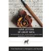 CREATESPACE Love Letters of Great Men: The Collection of Love Letters Drawn from by Carrie Bradshaw in Sex in the City