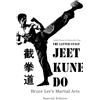 Lulu The Latter Stage Jeet Kune Do Bruce Lee's Martial Arts Special Edition