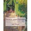 CreateSpace Independent Publishing Platf Iberia and Espana: Two Complete Works for Solo Piano