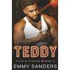 Emmy Sanders Teddy (Elite 8 Studios Book 5)