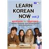 979-11-994038-2-6 LEARN KOREAN NOW vol.2 workbook for beginners: Korean Grammar and conversations with Illustrations