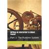 Bowker Writing an Interpreter in Object Pascal: Part II: The Runtime System