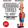 Libros Cúpula Fernando Torres. El Niño (edición actualizada): Mis mejores momentos viñeta a viñeta