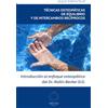 Triuno Ediciones Técnicas Osteopáticas de Equilibrio y de Intercambios Recíprocos: Introducción al enfoque osteopático del Dr. Rollin Becker, DO