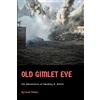 Lulu Old Gimlet Eye: The Adventures of Smedley D. Butler