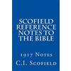 CREATESPACE Scofield Reference Notes to the Bible: 1917 Notes