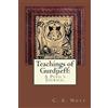Toward Publishing Teachings of Gurdjieff: A Pupil's Journal
