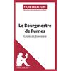 LEPETITLITTERAI Le Bourgmestre de Furnes de Georges Simenon (Fiche de lecture): Analyse complète et résumé détaillé de l'oeuvre