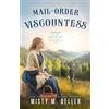 Misty M. Beller Books Mail-Order Viscountess: 9