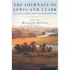 Harper Perennial The Journals of Lewis and Clark (Lewis & Clark Expedition): The Classic Memoirs of the Historic 1804 Expedition Across the American Frontier