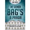Glory Box Press My Other Bag's a Prada: Quick and Dirty Tips for Surviving an Ileostomy: 2