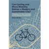 Ibex Publishing France Can Cycling and Micro-Mobility Deliver a Modern and Sustainable City?: A Roadmap for More Equitable and Sustainable Communities