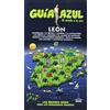 GUÍAS AZULES DE ESPAÑA, S.A. León guía azul