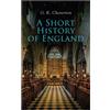 e-artnow A Short History of England: From the Roman Times to the World War I