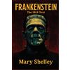The Lost Book Project Frankenstein: The Original 1818 Text