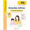 LIB DES ECOLES Grandes lettres PS: Tout simplement efficace ! 35 séances de 10 minutes