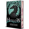 King's Hollow Hollow (Book 1 in the Crown of Hearts & Chaos Series) Deluxe Edition