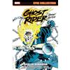 Marvel Universe GHOST RIDER: DANNY KETCH EPIC COLLECTION: SIEGE OF DARKNESS
