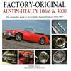 Herridge & Sons Factory-Original Austin-Healey 100/6 & 3000: The originality guide to six-cylinder Austin-Healeys, 1956-1968