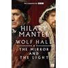 Fourth Estate The Mirror and the Light: The stunning conclusion to the Booker Prize-winning and bestselling Wolf Hall trilogy, now a major TV series