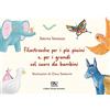 Pav Edizioni Filastrocche per i più piccini e... per i grandi col cuore da bambini