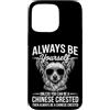 Cool Chinese Crested Fun Chinese Crested Custodia per iPhone 15 Pro Max Essere un cane crestato cinese divertente cinese crestato