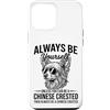 Cool Chinese Crested Fun Chinese Crested Custodia per iPhone 12 Pro Max Essere un cane crestato cinese divertente cinese crestato