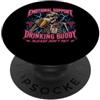 Emotional Support Drinking Buddy Please Bootleg Supporto emotivo Bere Buddy Birra Meme PopSockets PopGrip Adesivo
