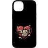 Sarcastic Humor Lover Heart Custodia per iPhone 14 Plus Ti tollero Divertente Sarcastico