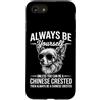 Funny Chinese Crested Cool Chinese Crest Custodia per iPhone SE (2020) / 7/8 Essere un cane crestato cinese divertente cinese crestato