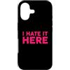 Funny Designs For Introverts Custodia per iPhone 17 I Hate It Here