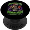 Emotional Support Drinking Buddy Please Bootleg Supporto emotivo Bere Buddy Birra Meme PopSockets PopGrip Adesivo