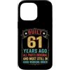 Built 61th Birthday Gifts for Men Women Custodia per iPhone 14 Pro Max Divertente regalo per il 61° compleanno per uomini e donne di 61 anni