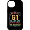 Built 61th Birthday Gifts for Men Women Custodia per iPhone 13 Divertente regalo per il 61° compleanno per uomini e donne di 61 anni
